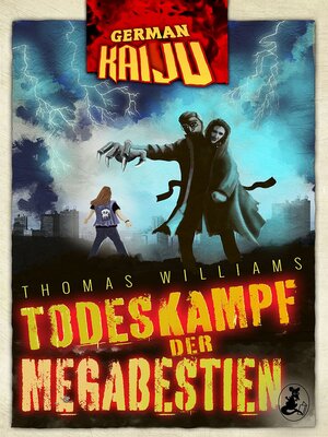 cover image of GERMAN KAIJU--Todeskampf der Megabestien